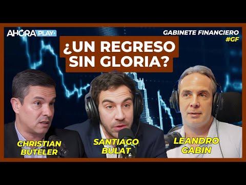 ¿FRACASÓ EL BONO EN DÓLARES DE CAPUTO? LEANDRO GABIN, SANTIAGO BULAT Y BUTELER #GabineteFinanciero