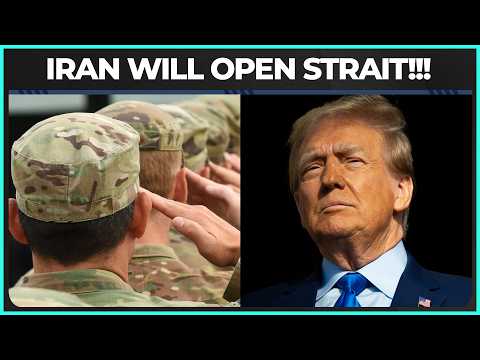 BREAKING UPDATE: Iran AGREES To Reopen The Strait Of Hormuz