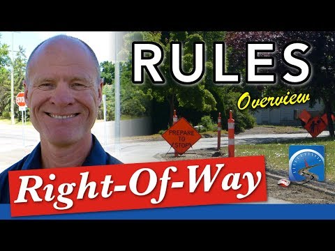 Learn to Drive, Determine the Right-of-Way, & Give Way to Road Users