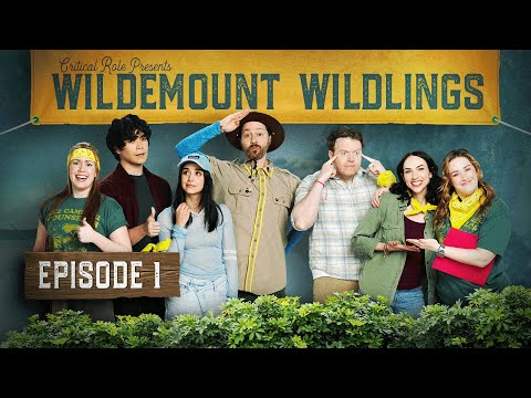 Welcome, Campers! | Wildemount Wildlings | Episode 1