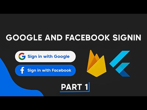 Complete Google and Facebook Login In Flutter | Flutter & Firebase Authentication 2021 (Part 1)
