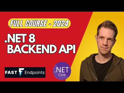 .NET 8 BACKEND API: FastEndpoints & EF Core | Full Course 2024