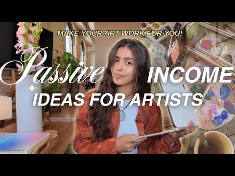 Passive Income Ideas For Artists To Start In 2025 🎨💸 