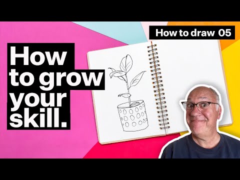 How to Grow Your Drawing Skill: How to Draw #5