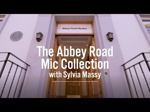 The Abbey Road Microphone Collection with Sylvia Massy