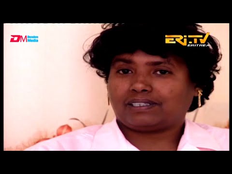 ERi-TV: ታሪኽ ተጋዳሊት ሰላም ኣሕመድ (ጓል ሻምበል)