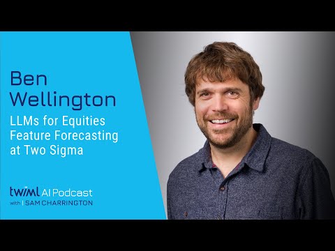 LLMs for Equities Feature Forecasting at Two Sigma [Ben Wellington] - 736