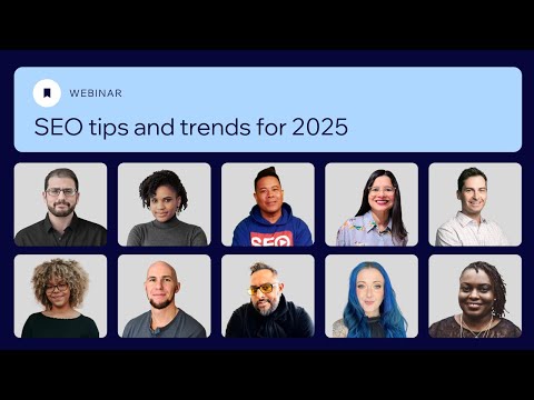 Wix | SEO Webinar: SEO tips and trends for 2025