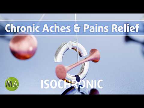 Deep Healing Tones - Chronic Aches and Pains Relief