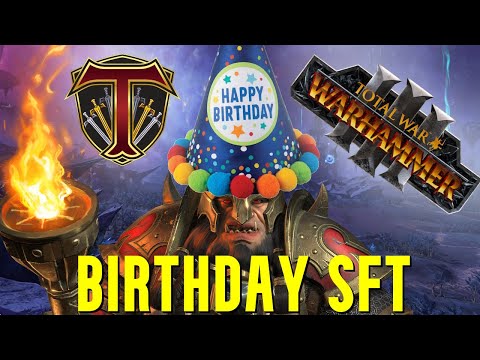 The Dreaded Birthday Stream | Single Faction Tournament - Total War Warhammer 3 Competitive