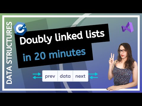 Doubly Linked Lists detailed explanation for beginners (C++ Data Structures course)