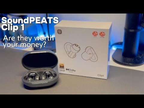 SoundPEATS Clip 1 Review - The Best Budget Clip-Ons in 2025?