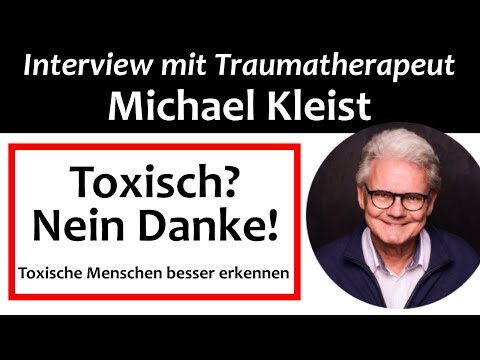 Toxische Beziehungen (z.B. Narzissmus) und ihren Effekt auf dein Selbstbewusstsein (Michael Kleist)