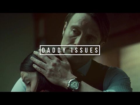 hannibal - daddy issues