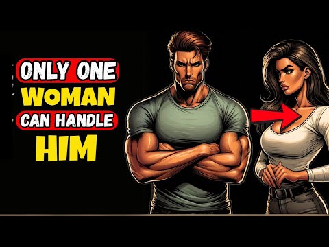 The ONLY Woman Strong Enough to Be with a Sigma Male