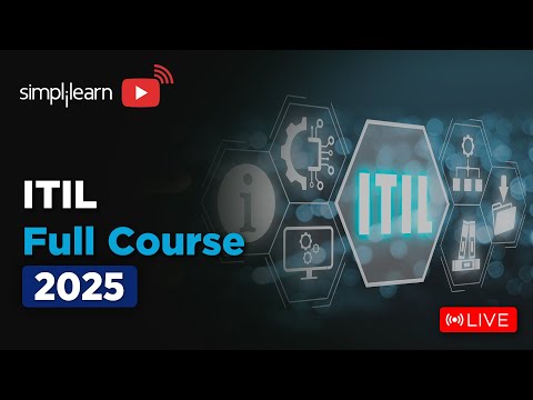 ITIL Full Course 2026 | ITIL 4 Foundation Course | ITIL Tutorial For Beginners | Simplilearn
