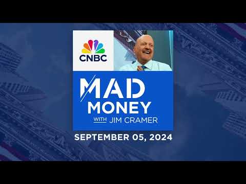 Mad Money - 09/05/24 | Audio Only