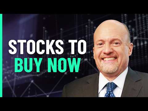 Jim Cramer Reveals What to Buy in This Market Now