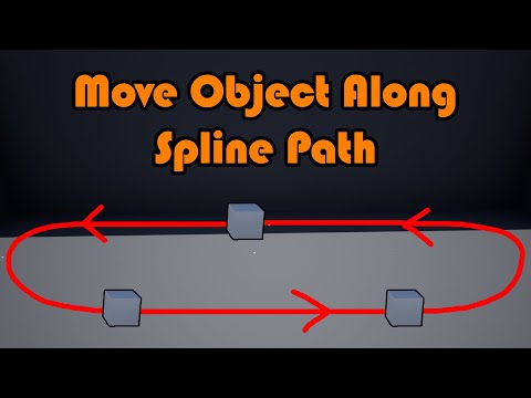 How To Make An Object Follow A Spline Path - Unreal Engine Tutorial