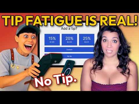 Why Are We Tipping EVERYWHERE Now?!