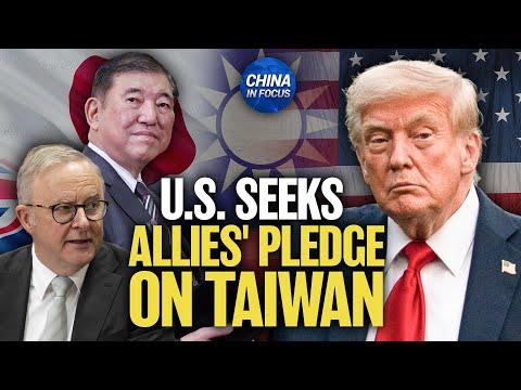 US Seeks Allies' Stance on Potential Taiwan Crisis; Australia Responds