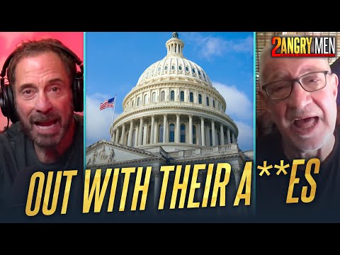 Americans Revolt Against Congress! | 2 Angry Men