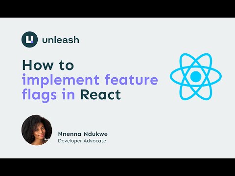 How to Use Feature Flags in React with Unleash