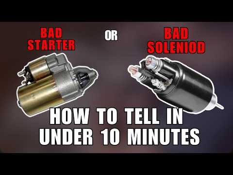 Bad Starter vs Solenoid? (HERE'S How to Tell If Starter or Solenoid Is Bad)
