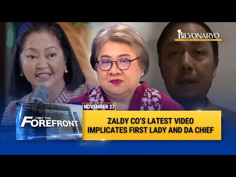 At The Forefront: Zaldy Co’s Latest Video Implicates First Lady and DA Chief | Prof. Malou Tiquia