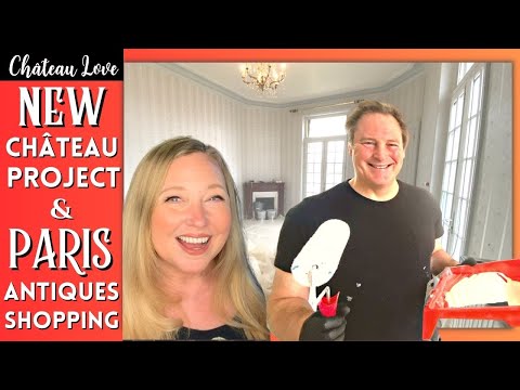 CHATEAU DIY: A New Project! PARIS Antique SHOPPING & The Jewel of a ROYAL MISTRESS