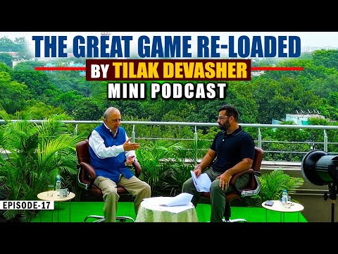 The Great Game Reloaded | Ep-17 - Is Asim Munir planning a coup? | Will Imran Khan succeed on Aug 5?