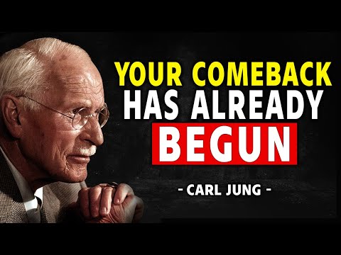 You’re Seeing This Because You’re Entering The Biggest Comeback Of Your Life – Carl Jung