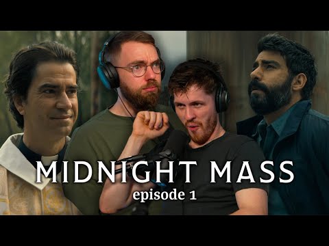Midnight Mass: Episode 1 | First time watching