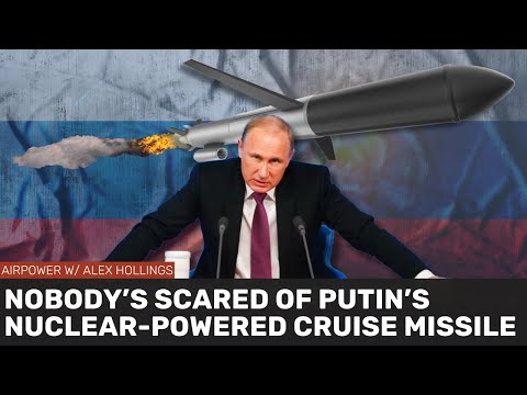 Nobody's scared of Russia's nuclear-powered SKYFALL missile