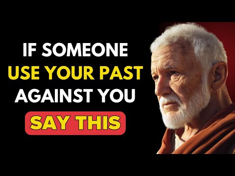 If Someone Uses Your Past Against You, Say This | Stoic emotional mastery | Stoicism