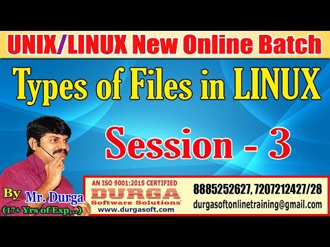 Types of Files in LINUX || Session - 3 || By DURGA Sir