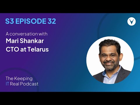 Mari Shankar, CTO of Telarus | Keeping IT Real S3E32