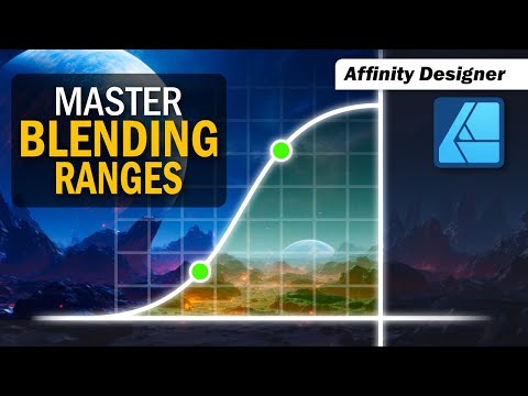 The Secret to Understanding Blend Ranges : Tutorial for Affinity Photo + Affinity Designer