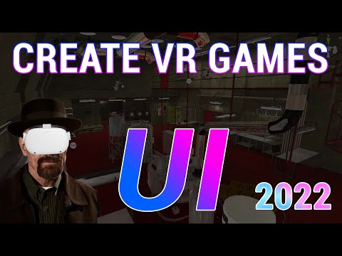 MAKE A VR GAME in 2022 - UI INTERACTION
