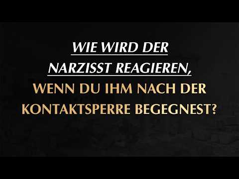 Was der Narzisst tut, wenn er dich nach Wochen der Stille sieht, wird dich schockieren! | Narzissmus