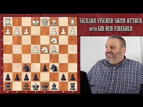 The Sicilian Fischer-Sozin Attack, with GM Ben Finegold
