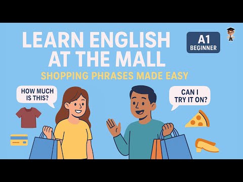 English in Daily Life - Learn English While Shopping at the Mall 🛍️ | Real Phrases for Beginners