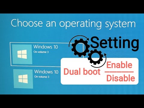 dual boot disable / enable  || Choose an operating system || Choose an operating system Windows 10