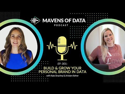 Build & Grow Your Personal Brand in Data | Mavens of Data
