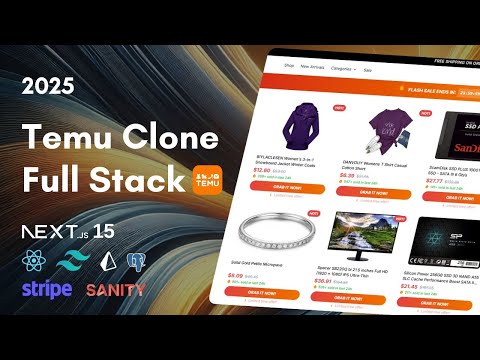 Build a TEMU E-Commerce Store with NextJS 15, React 19, TypeScript | Full Stack Tutorial (2025)