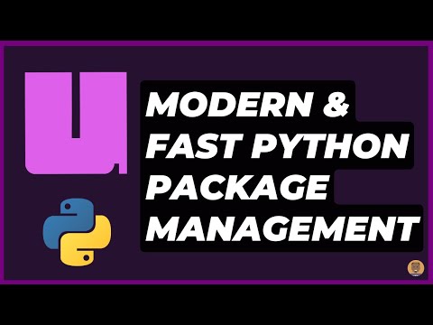 Introduction to UV |  A Modern and Super Fast Python Package and Project Manager