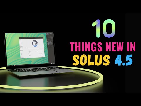 Solus 4.5 Drops a Bomb! New Features, Speed Tweaks &amp; A Secret Spin Revealed! (NEW)