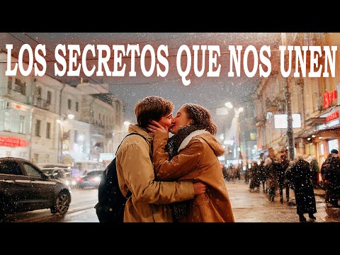 LOS SECRETOS QUE NOS UNEN 2025 | Película completa en Español Latino