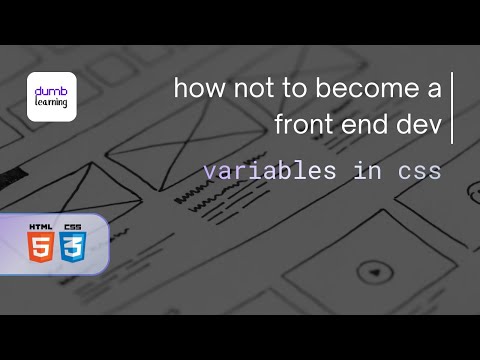 Variables in CSS | Front End Dev Part 39