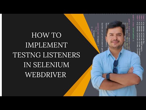 How to Implement TestNG listeners in Selenium Webdriver